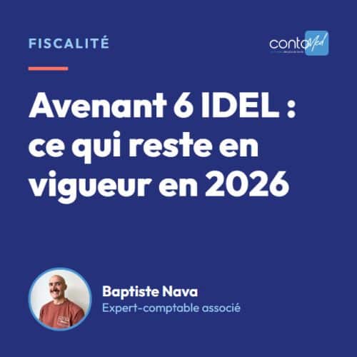 Avenant 6 IDEL : ce qui reste en vigueur en 2026