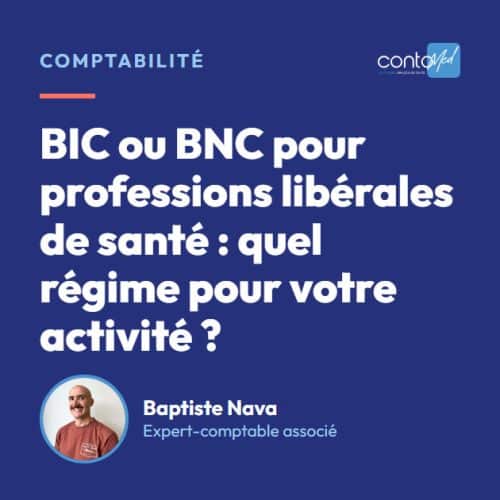 BIC ou BNC pour professions libérales de santé : quel régime pour votre activité ?