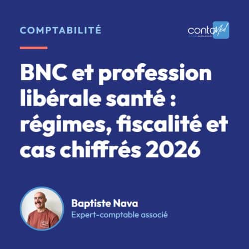 BNC et profession libérale santé : régimes, fiscalité et cas chiffrés 2026