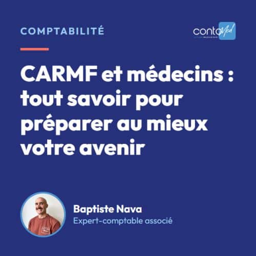 CARMF et médecins : tout savoir pour préparer au mieux votre avenir