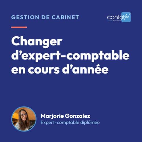 Changer d’expert-comptable en cours d’année