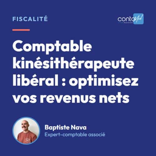 Comptable kinésithérapeute libéral : optimisez vos revenus nets