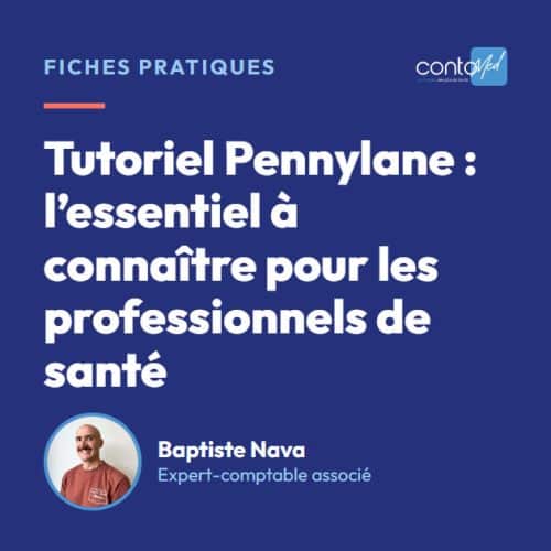 Tutoriel Pennylane : l’essentiel à connaître pour les professionnels de santé