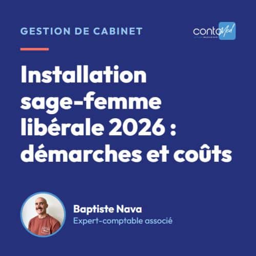 Installation sage-femme libérale 2026 : démarches et coûts