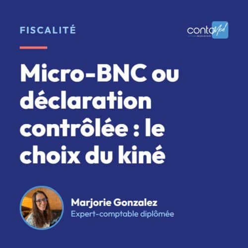 Micro-BNC ou déclaration contrôlée : le choix du kiné