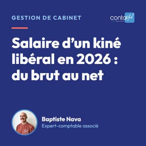 Salaire d’un kiné libéral en 2026 : du brut au net