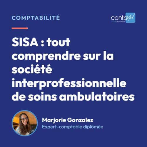 SISA : tout comprendre sur la société interprofessionnelle de soins ambulatoires