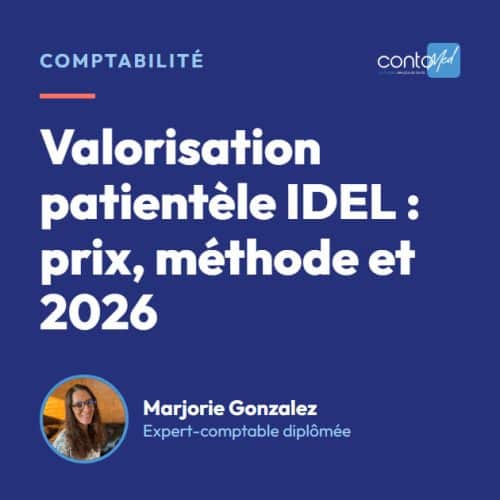 Valorisation patientèle IDEL : prix, méthode et 2026